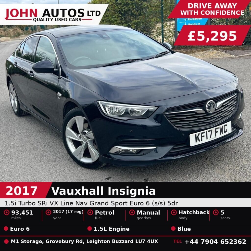 Insignia for sale in Leighton Buzzard - 2017 Vauxhall Insignia 1.5i Turbo SRi VX Line Nav Grand Sport Euro 6 (s/s) 5dr at John Autos Ltd